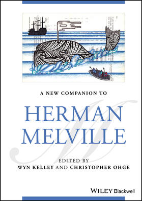 Kelley / Ohge |  A New Companion to Herman Melville | Buch |  Sack Fachmedien