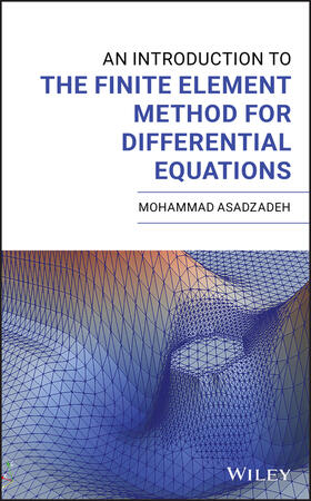 Asadzadeh |  INTRO TO THE FINITE ELEMENT ME | Buch |  Sack Fachmedien