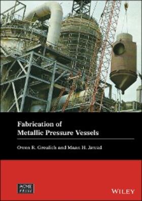 Greulich / Jawad |  Fabrication of Metallic Pressure Vessels | eBook | Sack Fachmedien