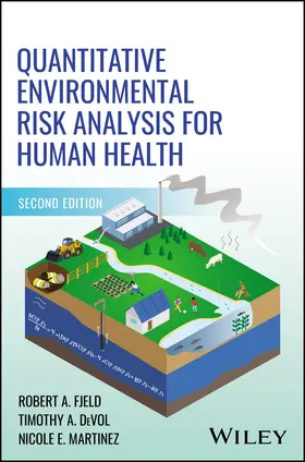 Fjeld / DeVol / Martinez |  Quantitative Environmental Risk Analysis for Human Health | Buch |  Sack Fachmedien