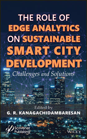 Kanagachidambaresan |  Role of Edge Analytics in Sustainable Smart City Development | Buch |  Sack Fachmedien