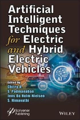 A. / Sanjeevikumar / Holm-Nielsen |  Artificial Intelligent Techniques for Electric and Hybrid Electric Vehicles | eBook | Sack Fachmedien