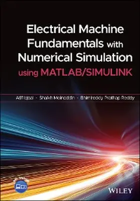 Iqbal / Moinoddin / Reddy |  Electrical Machine Fundamentals with Numerical Simulation using MATLAB  / SIMULINK | eBook | Sack Fachmedien