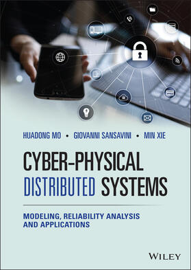 Mo / Sansavini / Xie |  Cyber-Physical Distributed Systems | Buch |  Sack Fachmedien