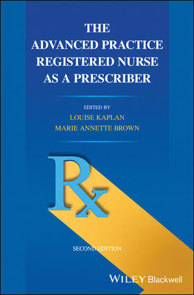 Kaplan / Brown |  The Advanced Practice Registered Nurse as a Prescriber | Buch |  Sack Fachmedien