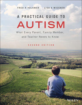 Volkmar / Wiesner |  A Practical Guide to Autism | Buch |  Sack Fachmedien