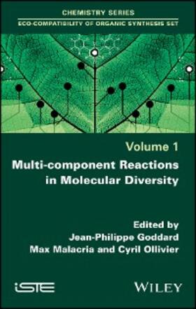 Goddard / Malacria / Ollivier |  Multi-component Reactions in Molecular Diversity | eBook | Sack Fachmedien