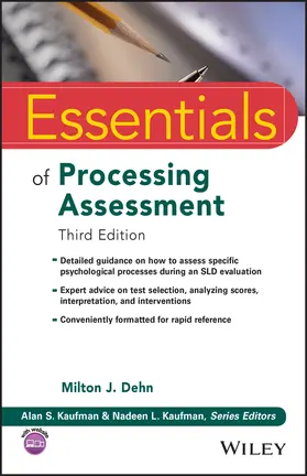 Dehn / Kaufman |  Essentials of Processing Assessment, 3rd Edition | Buch |  Sack Fachmedien