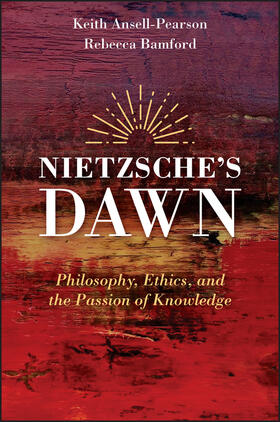 Ansell-Pearson / Bamford |  Nietzsche's Dawn | Buch |  Sack Fachmedien
