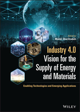 Sharifzadeh |  Industry 4.0 Vision for the Supply of Energy and Materials | Buch |  Sack Fachmedien