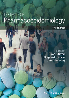 Strom / Kimmel / Hennessy |  Textbook of Pharmacoepidemiology | Buch |  Sack Fachmedien