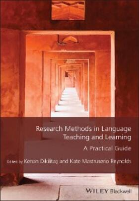 Dikilitas / Reynolds |  Research Methods in Language Teaching and Learning | eBook | Sack Fachmedien