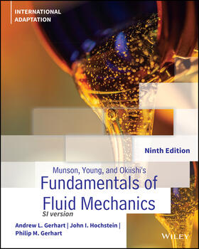Gerhart / Hochstein |  Munson, Young and Okiishi's Fundamentals of Fluid Mechanics, International Adaptation | Buch |  Sack Fachmedien