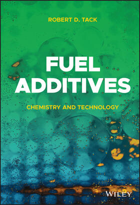 Tack |  Fuel Additives | Buch |  Sack Fachmedien