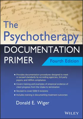 Wiger |  The Psychotherapy Documentation Primer | Buch |  Sack Fachmedien