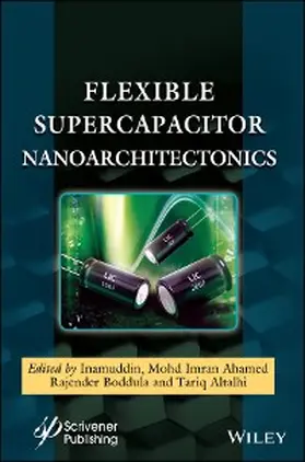 Ahamed / Boddula / Altalhi |  Flexible Supercapacitor Nanoarchitectonics | eBook | Sack Fachmedien