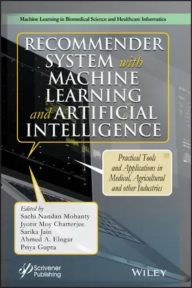 Mohanty / Chatterjee / Jain |  Recommender System with Machine Learning and Artificial Intelligence | Buch |  Sack Fachmedien