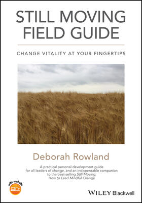 Rowland |  Still Moving Field Guide | Buch |  Sack Fachmedien