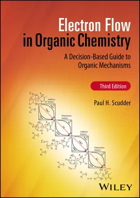 Scudder |  Electron Flow in Organic Chemistry | Buch |  Sack Fachmedien