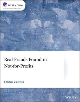 Dennis |  Real Frauds Found in Not-For-Profits | Buch |  Sack Fachmedien