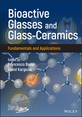 Baino / Kargozar |  Bioactive Glasses and Glass-Ceramics | Buch |  Sack Fachmedien
