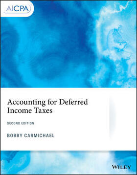 Carmichael |  Accounting for Deferred Income Taxes | Buch |  Sack Fachmedien