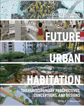 Heckmann |  Future Urban Habitation | Buch |  Sack Fachmedien