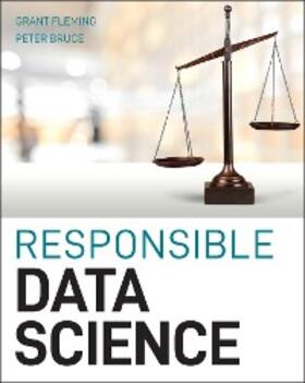 Fleming / Bruce |  Responsible Data Science | eBook | Sack Fachmedien