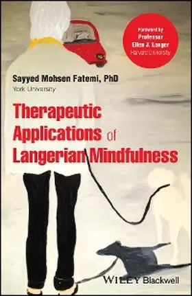 Fatemi | Therapeutic Applications of Langerian Mindfulness | E-Book | sack.de