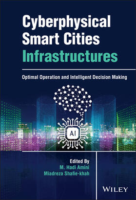 Amini / Shafie-khah |  Cyberphysical Smart Cities Infrastructures | Buch |  Sack Fachmedien