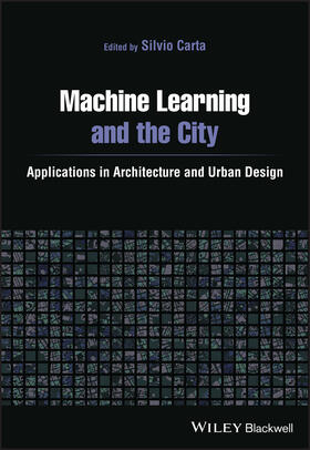 Carta |  Machine Learning and the City | Buch |  Sack Fachmedien