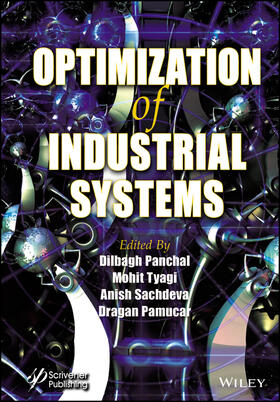 Sachdeva / Panchal / Tyagi | Optimization of Industrial Systems | Buch | 978-1-119-75031-4 | sack.de