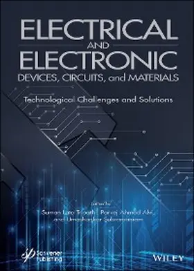 Tripathi / Alvi / Subramaniam |  Electrical and Electronic Devices, Circuits, and Materials | eBook | Sack Fachmedien