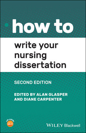 Glasper / Carpenter |  How to Write Your Nursing Dissertation | Buch |  Sack Fachmedien