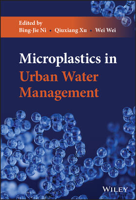 Ni / Xu / Wei |  Microplastics in Urban Water Management | Buch |  Sack Fachmedien