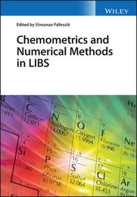 Palleschi |  Chemometrics and Numerical Methods in Libs | Buch |  Sack Fachmedien