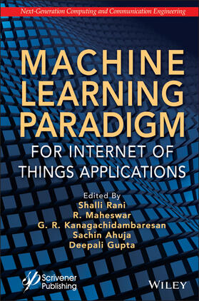 Rani / Maheswar / Kanagachidambaresan |  Machine Learning Paradigm for Internet of Things Applications | Buch |  Sack Fachmedien