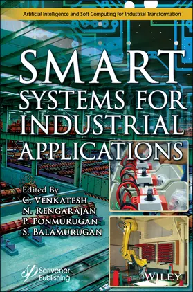 Rengarajan / Venkatesh / Ponmurugan |  Smart Systems for Industrial Applications | Buch |  Sack Fachmedien