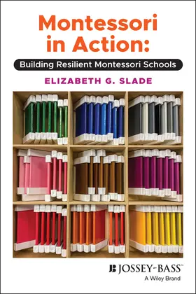 Slade |  Montessori in Action | Buch |  Sack Fachmedien