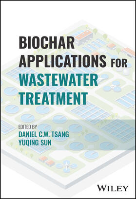 Tsang / Sun |  Biochar Applications for Wastewater Treatment | Buch |  Sack Fachmedien