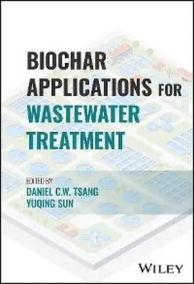 Tsang / Sun | Biochar Applications for Wastewater Treatment | E-Book | sack.de