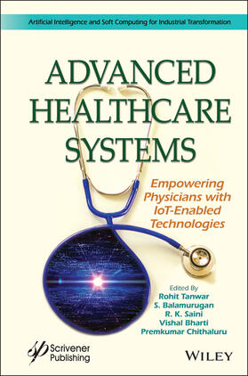 Tanwar / Balamurugan / Saini |  Advanced Healthcare Systems | Buch |  Sack Fachmedien