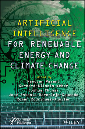 Vasant / Weber / Thomas |  Artificial Intelligence for Renewable Energy and Climate Change | Buch |  Sack Fachmedien