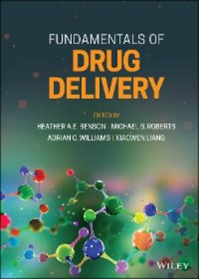 Benson / Roberts / Williams |  Fundamentals of Drug Delivery | eBook | Sack Fachmedien