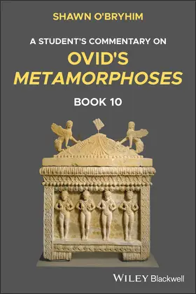 O'Bryhim |  A Student's Commentary on Ovid's Metamorphoses, Book 10 | Buch |  Sack Fachmedien