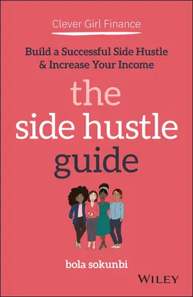 Sokunbi |  Clever Girl Finance: The Side Hustle Guide | Buch |  Sack Fachmedien