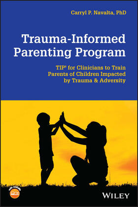 Navalta |  Trauma-Informed Parenting Program | Buch |  Sack Fachmedien