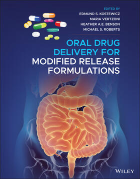Kostewicz / Vertzoni / Benson |  Oral Drug Delivery for Modified Release Formulations | Buch |  Sack Fachmedien