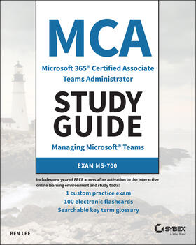 Lee |  MCA Microsoft 365 Teams Administrator Study Guide | Buch |  Sack Fachmedien