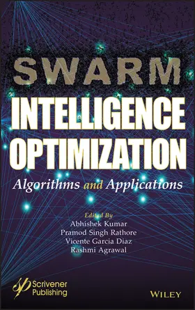 Kumar / Rathore / Diaz |  Swarm Intelligence Optimization | Buch |  Sack Fachmedien